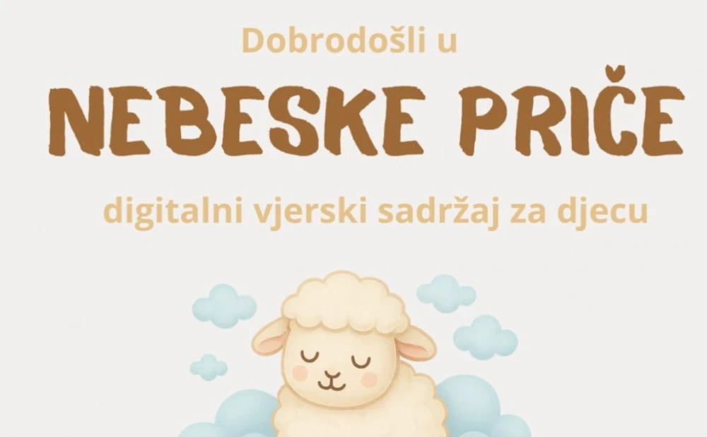 NEBESKE PRIČE Digitalni vjerski sadržaj za djecu