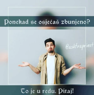 Imaš pitanje o životu, vjeri, moralu? Pitaj svećenika preko Instagrama!