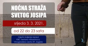 MUŠKARCI, BUĐENJE! Sudjelujte u ''noćnoj straži'' svetog Josipa