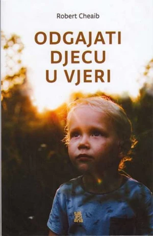 Odgajati djecu u vjeri