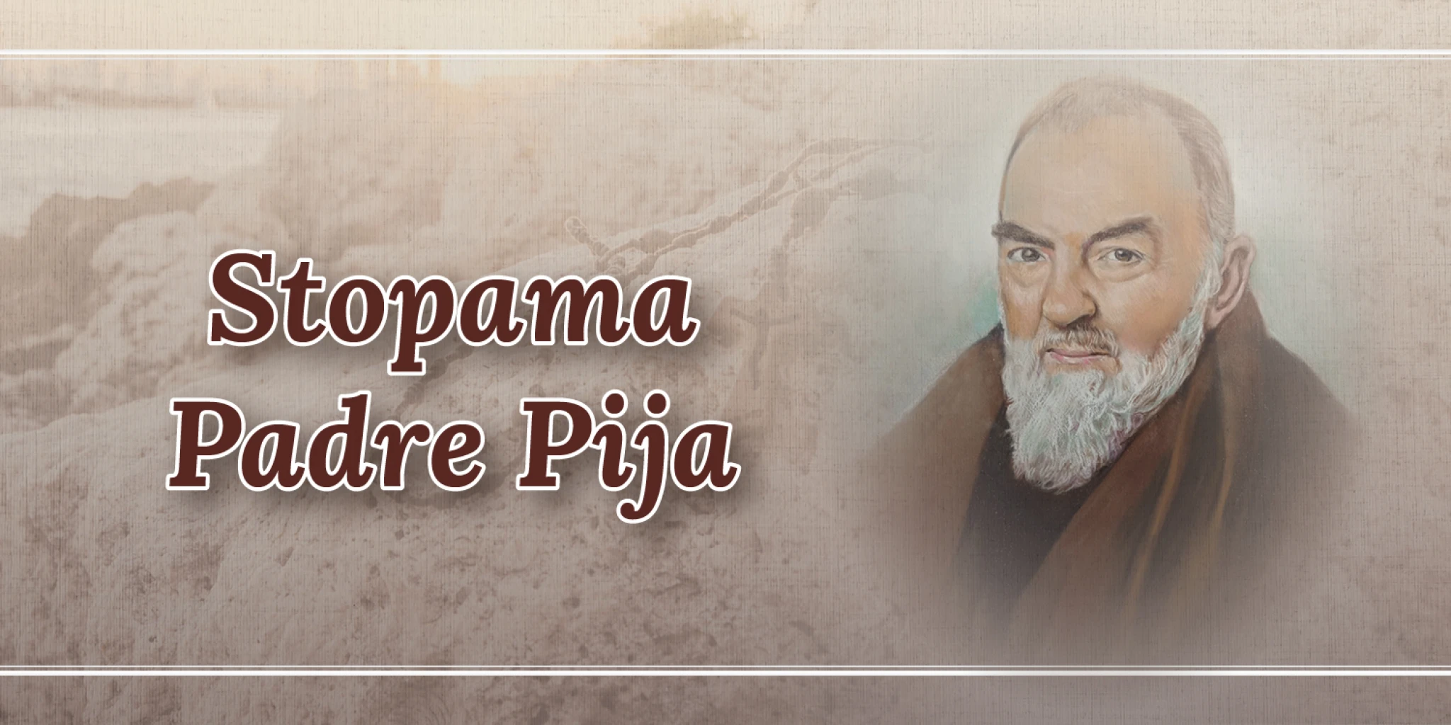 'Stopama Padre Pija' - projekt čiji je cilj širenje pobožnosti prema svetome kapucinu u nas