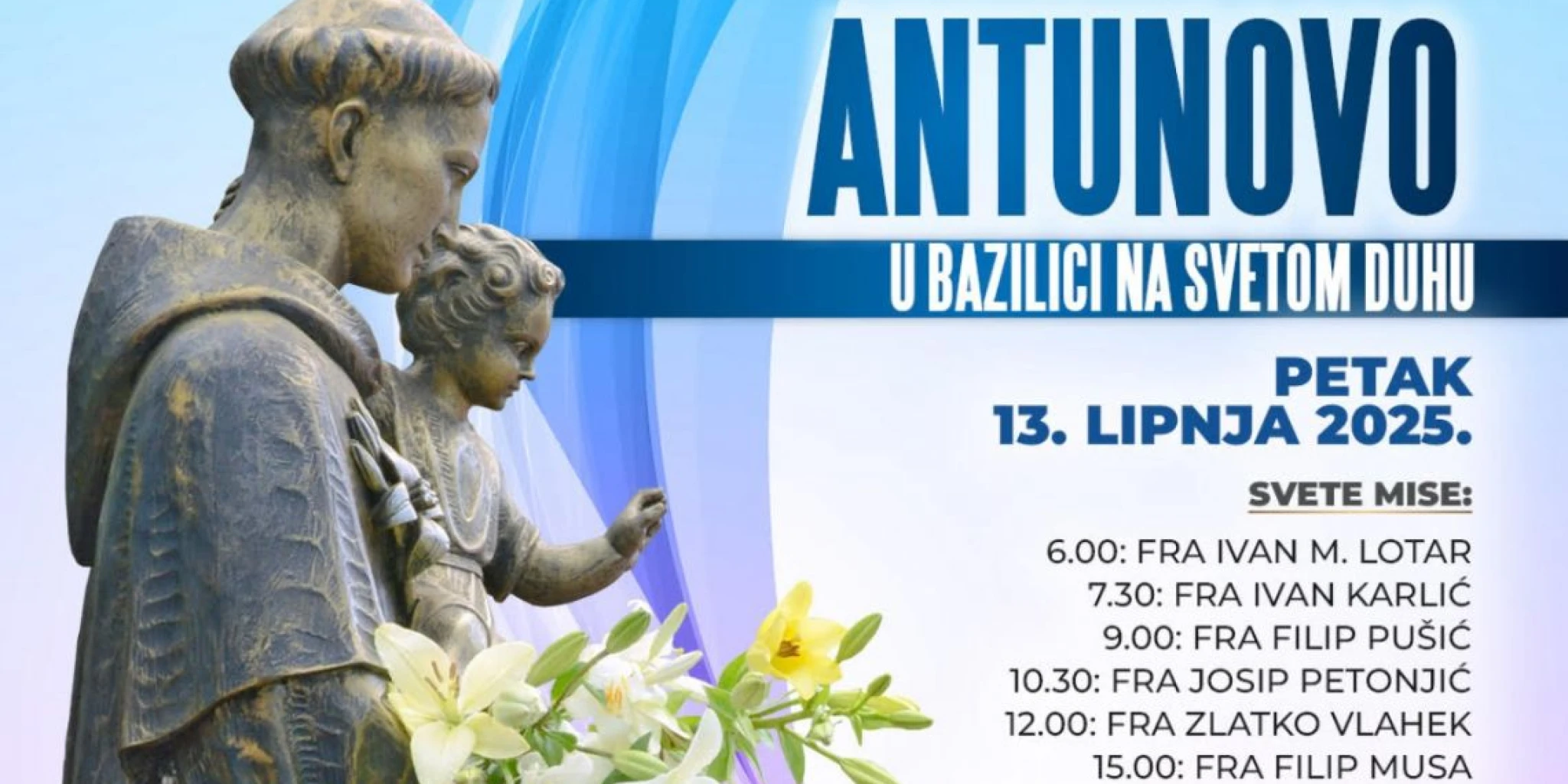 Antunovo 2025. - 800. obljetnica dolaska sv. Antuna u Padovu
