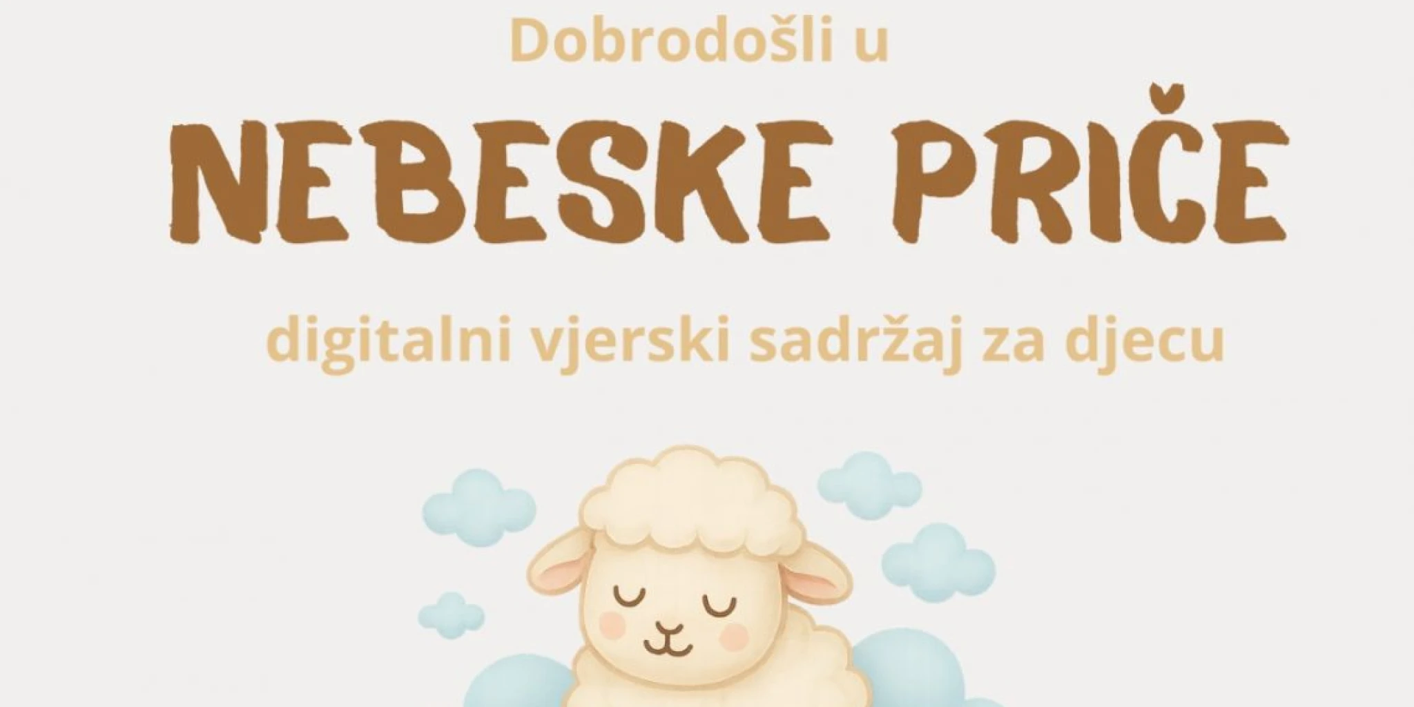 NEBESKE PRIČE Digitalni vjerski sadržaj za djecu