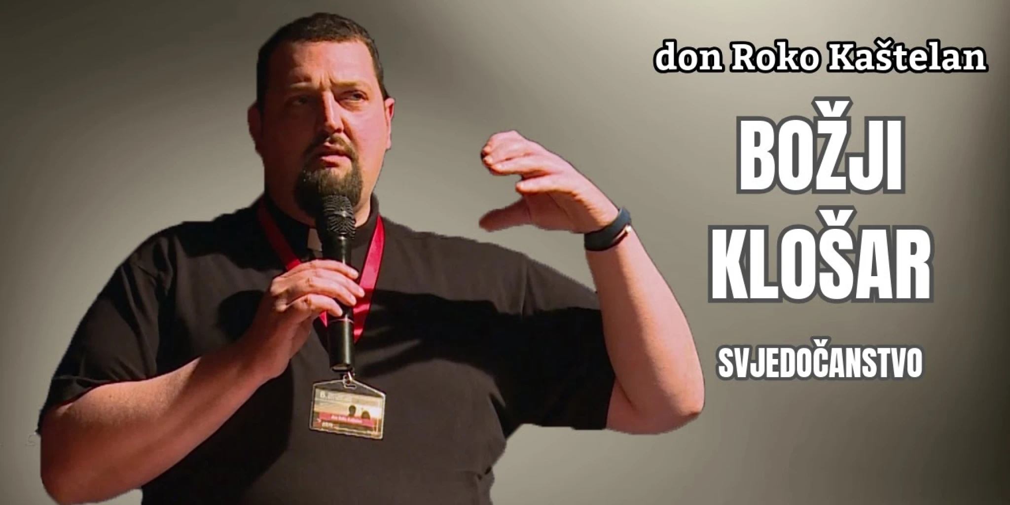 DON ROKO KAŠTELAN: Ako nemaš odnos s Bogom, tvoj život postaje božanstvo