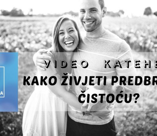 Kako živjeti predbračnu čistoću?