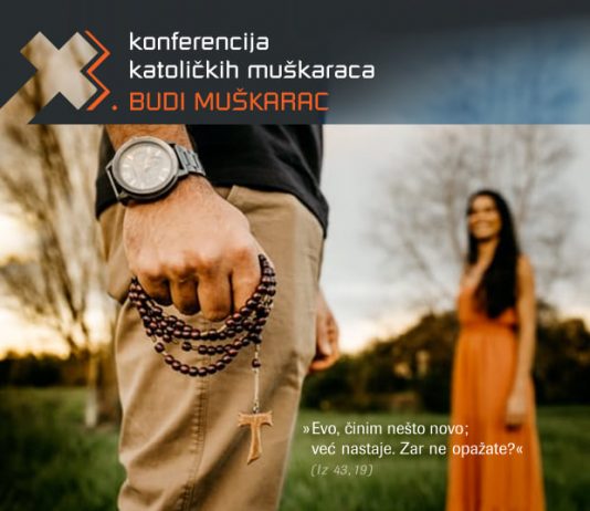 Započele su prijave za još jednu konferenciju katoličkih muškaraca ‘Budi muškarac’
