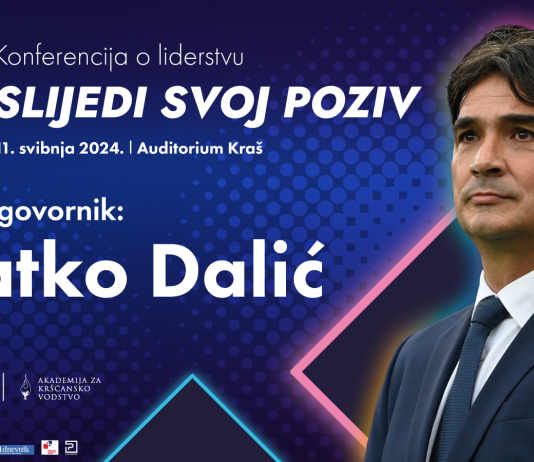 Prva Konferencija o liderstvu: Slijedi svoj poziv