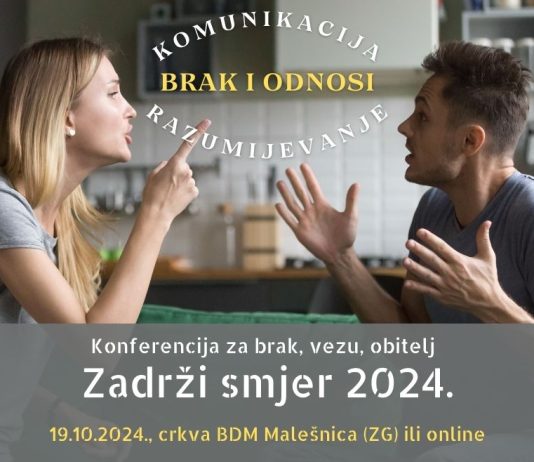 ZADRŽI SMJER 2024. – Konferencija za brak, obitelj i veze