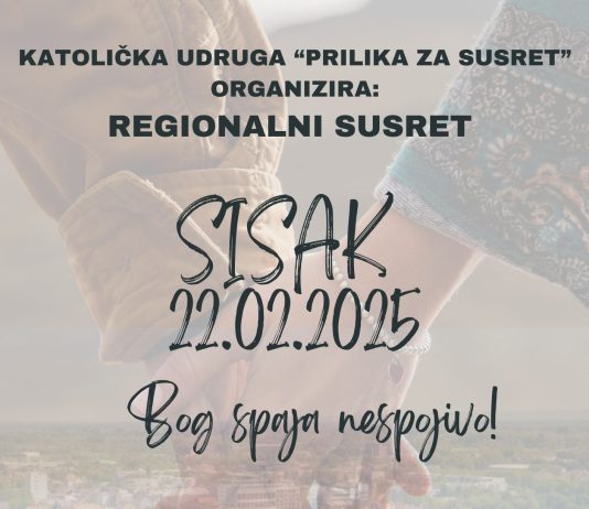 Katolička udruga „Prilika za Susret“ organizira susret u Sisku za slobodne muškarce i žene u Sisku
