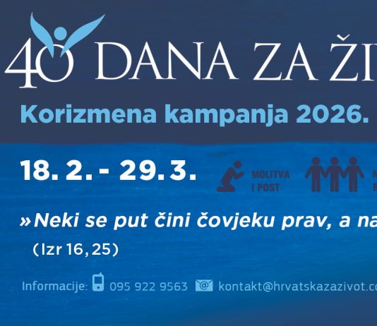 Započela je korizmena kampanja inicijative ”40 dana za život”